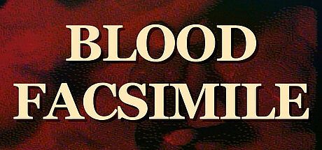 Blood Facsimile