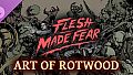 Flesh Made Fear: Art of Rotwood
