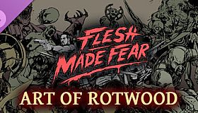 Flesh Made Fear: Art of Rotwood
