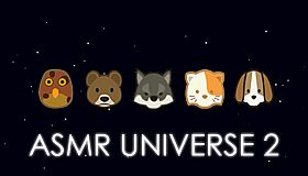 ASMR Universe 2