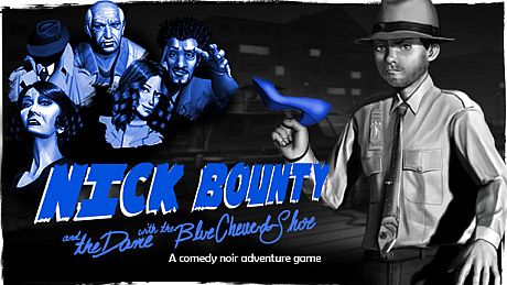 Nick Bounty and the Dame with the Blue Chewed Shoe Game