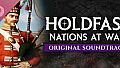 Holdfast OST - The Plight of War