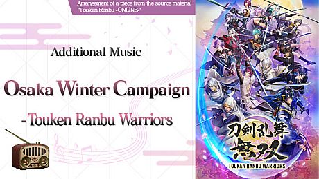 Touken Ranbu Warriors - Additional Music "Osaka Winter Campaign - Touken Ranbu Warriors" DLC
