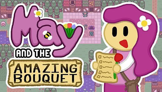 May and the Amazing Bouquet