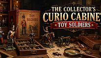 The Collector's Curio Cabinet Toy Soldiers für PC kaufen