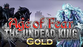 Age of Fear: The Undead King GOLD