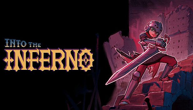 Buy Into The Inferno - A Knights Journey