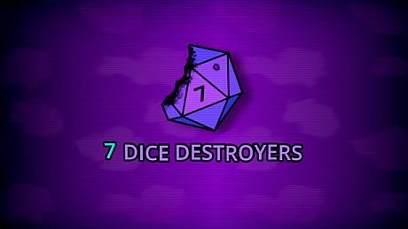 7 Dice Destroyers Game