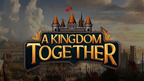 A Kingdom Together Game