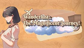 Wanderlust: The Magnificent Journey