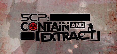 SCP: Contain and Extract Game
