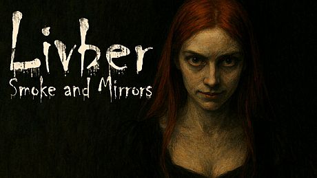 Livber: Smoke and Mirrors Game