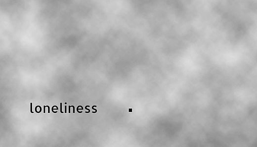 Loneliness