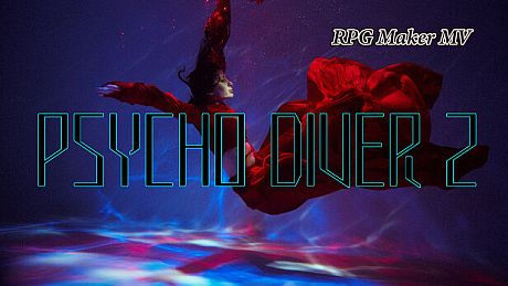 RPG Maker MV - PSYCHO DIVER 2 DLC