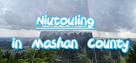 Niutouling in Mashan County Game
