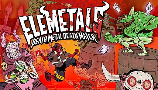 EleMetals: Death Metal Death Match!