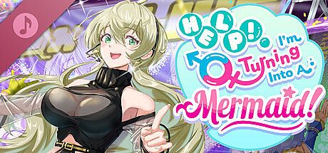 Help! I'm Turning Into A Mermaid! Soundtrack DLC