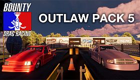 Bounty Drag Racing - Outlaw Pack 5