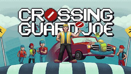Crossing Guard Joe Game