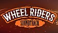 Wheel Riders Online - Soundtrack