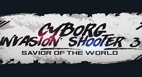 Cyborg Invasion Shooter 3: Savior Of The World Game