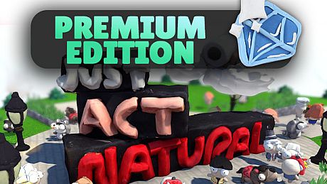 Just Act Natural: Premium Version DLC