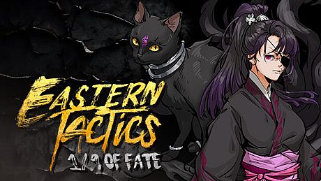 Eastern Tactics: One ninth of fate Game