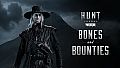 Hunt: Showdown 1896 - Bones and Bounties