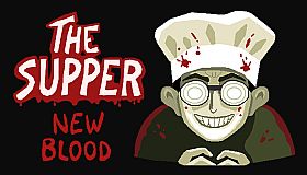 The Supper: New Blood