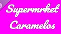 Supermrket: Caramelos