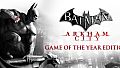 Batman Arkham City GOTY