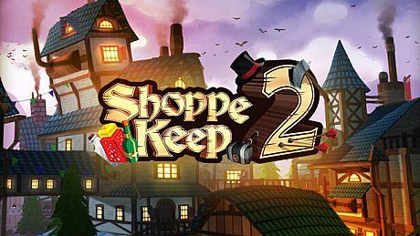 Shoppe Keep 2 Game