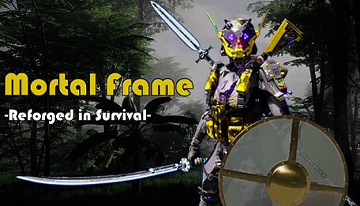 Mortal Frame: Reforged in Survival