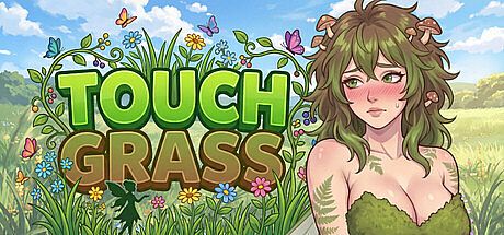 TOUCH GRASS