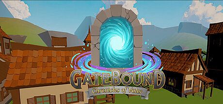 Gatebound: Chronicles of Valor Game