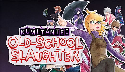 Kumitantei: Old-School Slaughter
