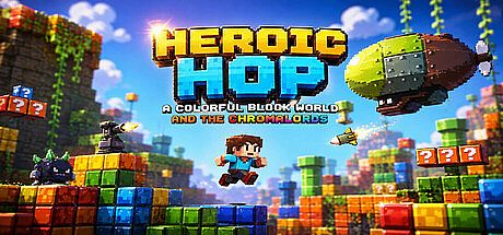 Heroic Hop: The Colorful World of Blocks and the ChromaLords