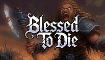 Comprar Blessed To Die para PC