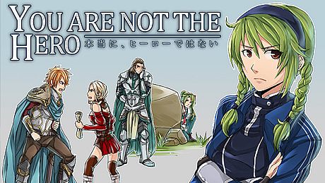 You Are Not The Hero