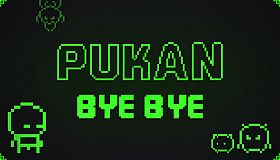 Pukan Bye Bye