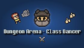Dungeon Arena - Class Dancer