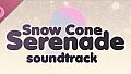 Snow Cone Serenade Soundtrack