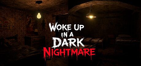 Woke Up In a Dark Nightmare Game