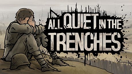 All Quiet in the Trenches Game