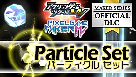 Pixel Game Maker MV - Particle Set