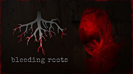 Bleeding Roots Game