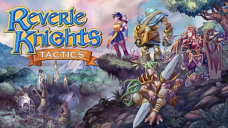 Reverie Knights Tactics Game