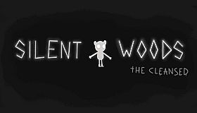 Silent Woods: the Cleansed