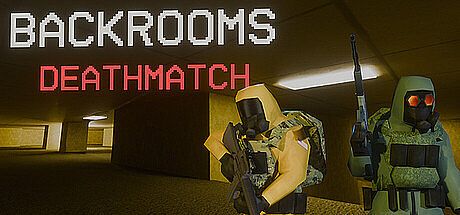 Backrooms: Deathmatch Game