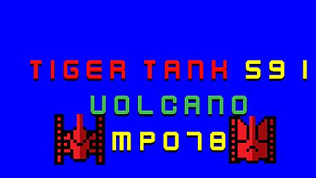 Tiger Tank 59 Ⅰ Volcano MP078 DLC